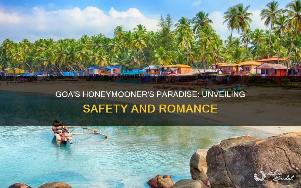 is goa safe for honeymoon