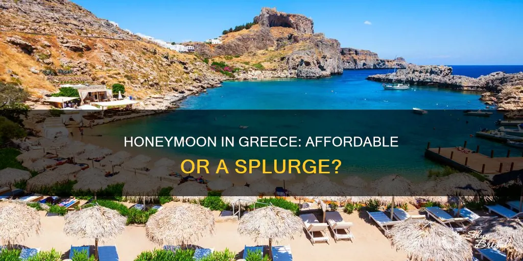 is greece expensive for honeymoon