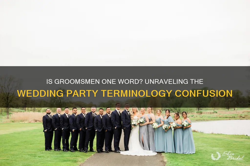 is groomsmen one word