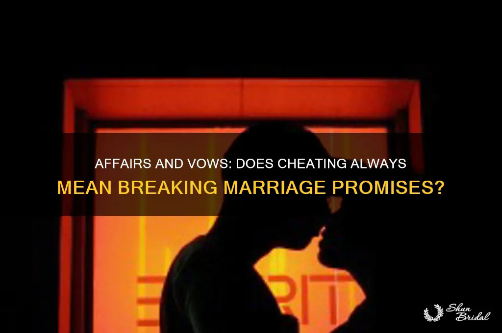 is having an affair breaking a marriage vow