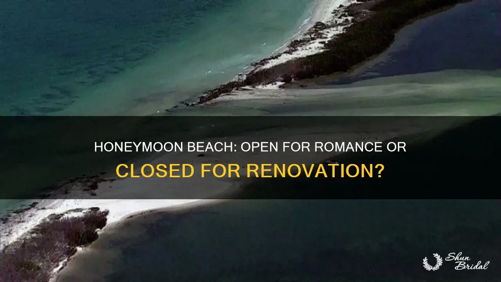 is honeymoon beach closed