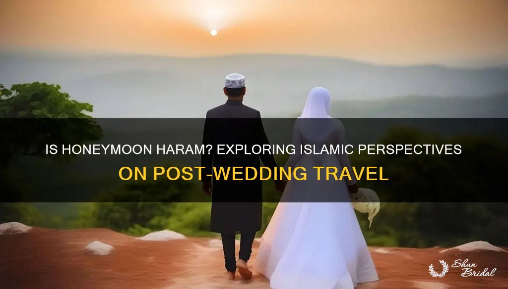 is honeymoon haram