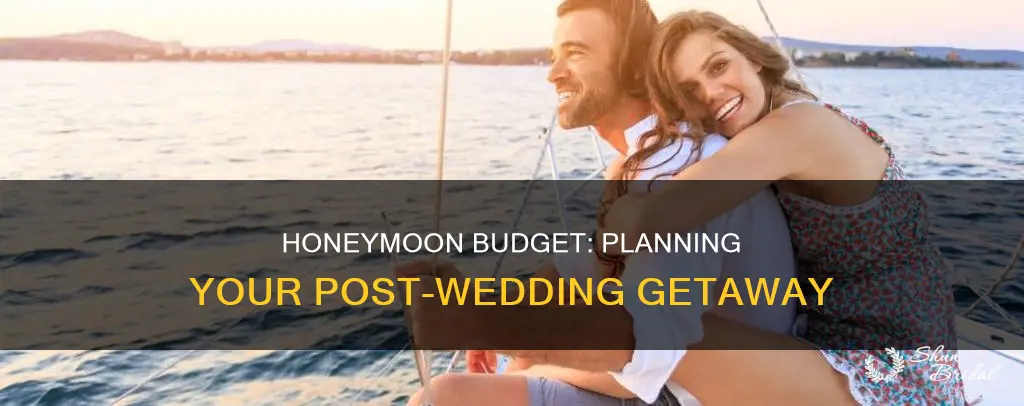 is honeymoon included in wedding budget