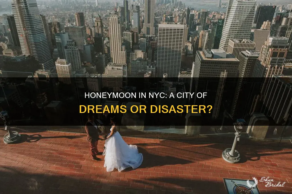 is honeymooning in New York city a dumb idea