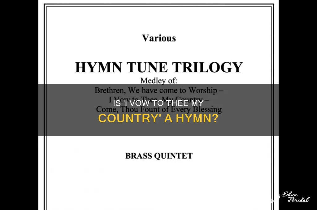 is i vow to thee my country a hymn