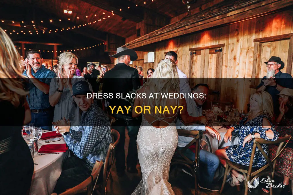 is it acceptable to wear dress slacks to a wedding