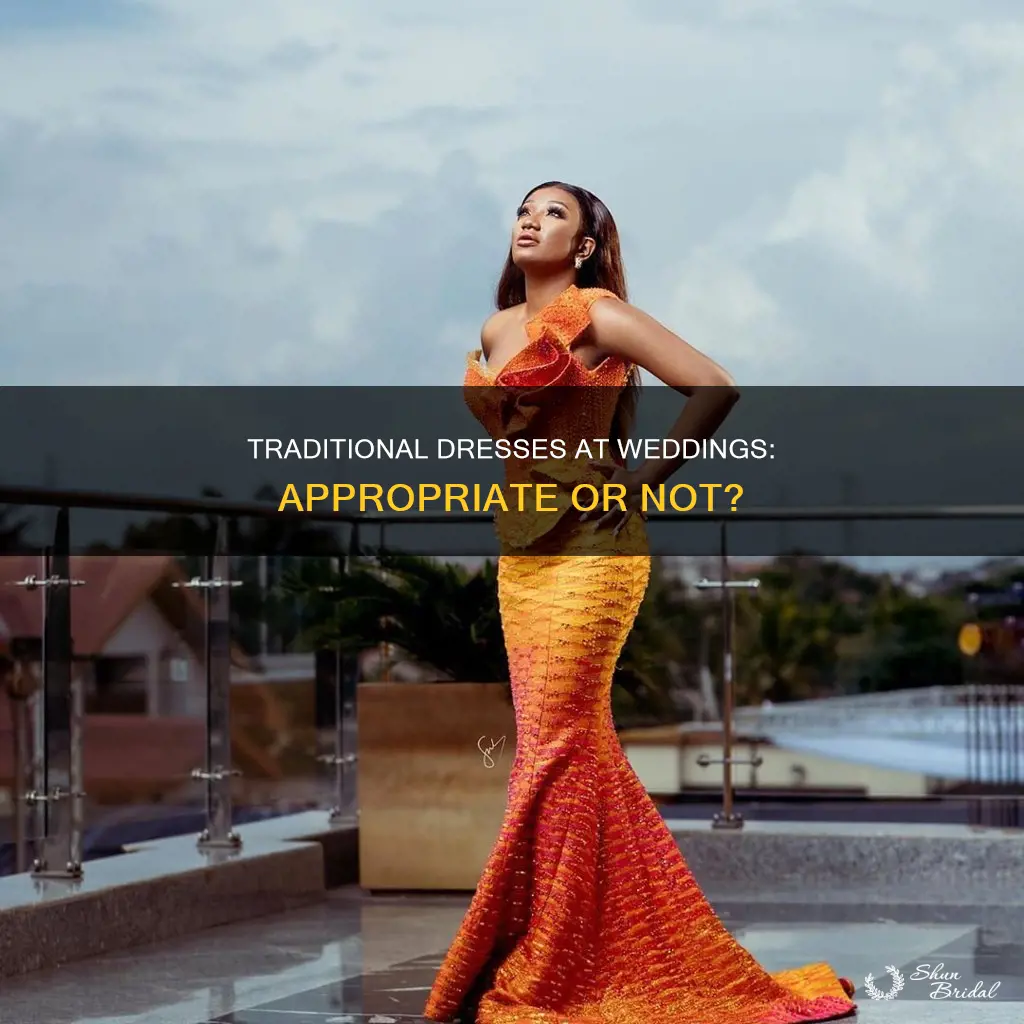 is it appropriate to wear traditional dress to the wedding