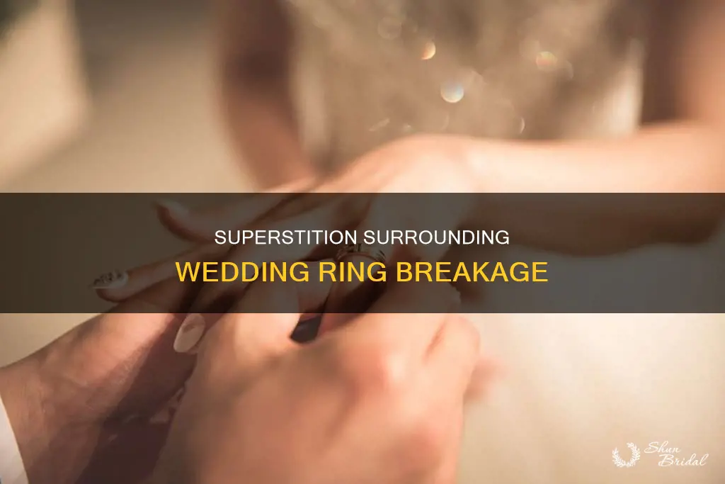 is it bad luck if your wedding ring breaks