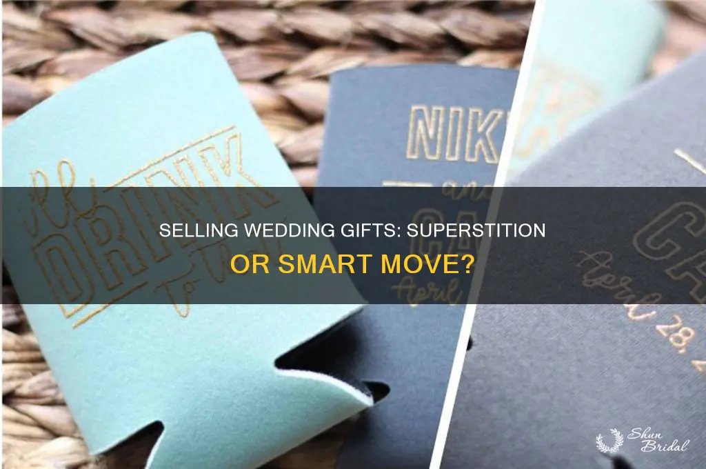 is it bad luck to sell wedding gifts