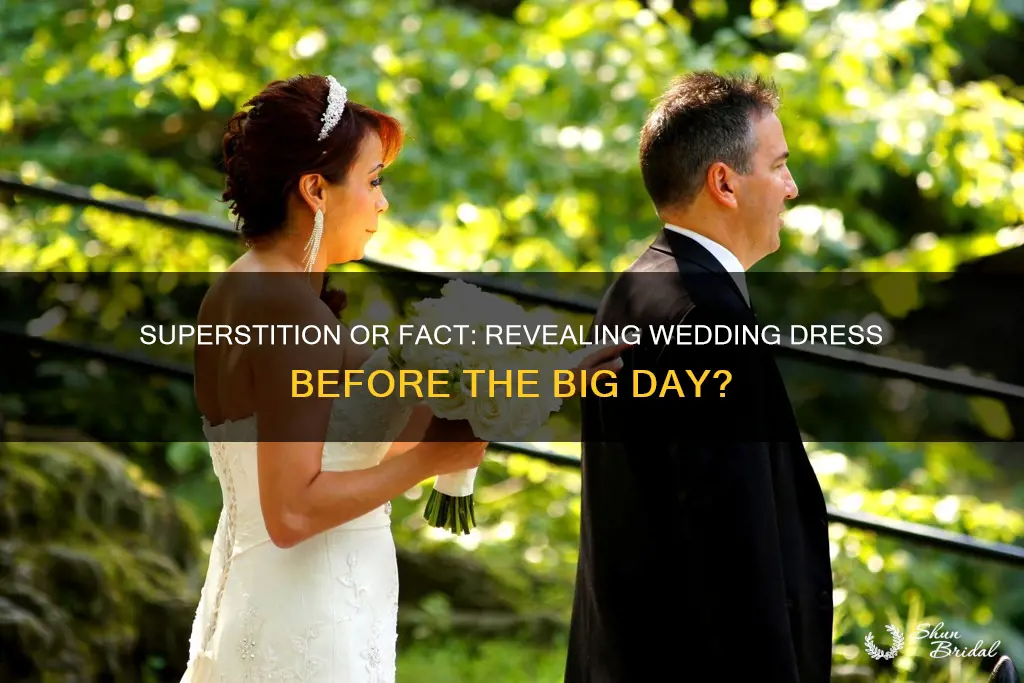 is it bad luck to show your wedding dress