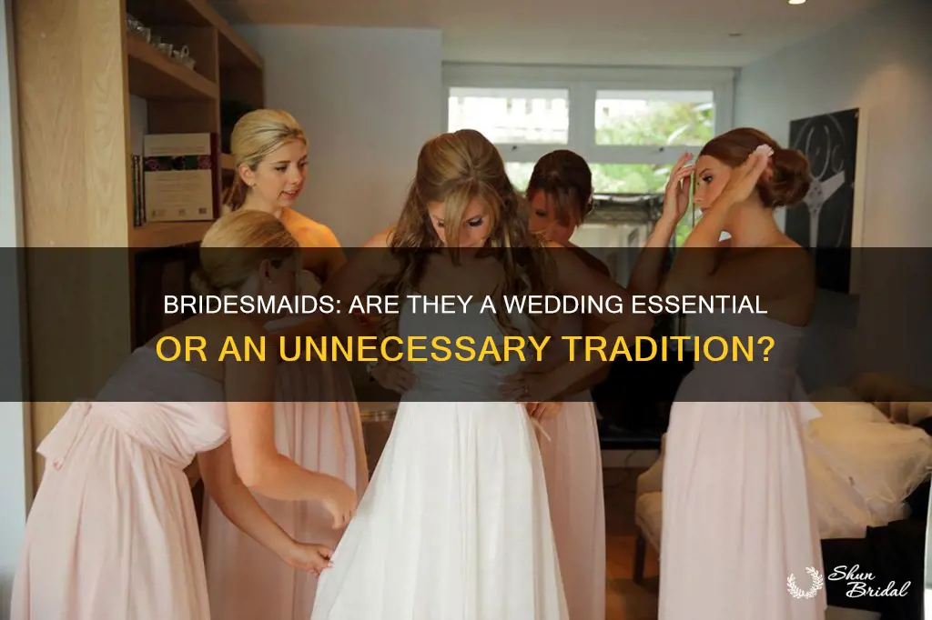 is it bad to not have bridesmaids