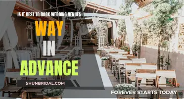 Booking Wedding Venues: How Far in Advance is Too Far?
