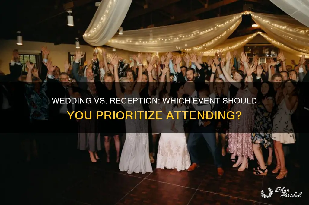 is it better to go to wedding or reception