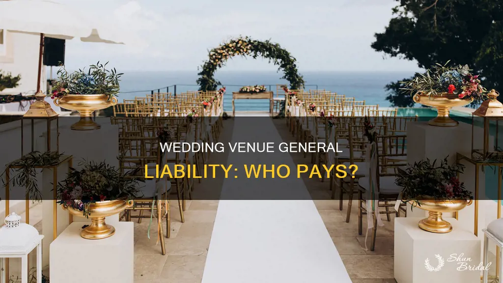 is it custom to pay general liability for wedding venue