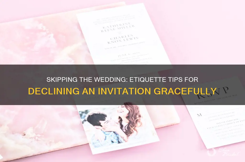 is it etiquette to not go to a wedding