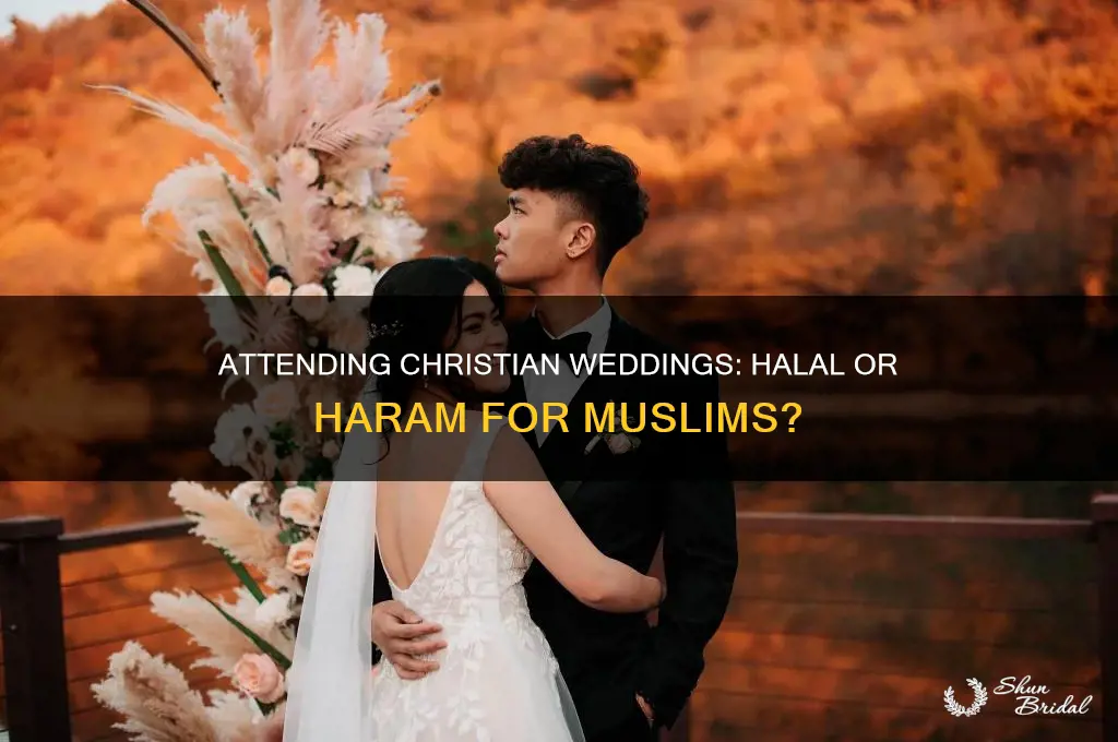 is it haram to go to a christian wedding