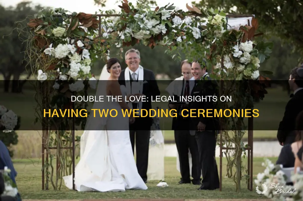 is it legal to have two wedding ceremonies