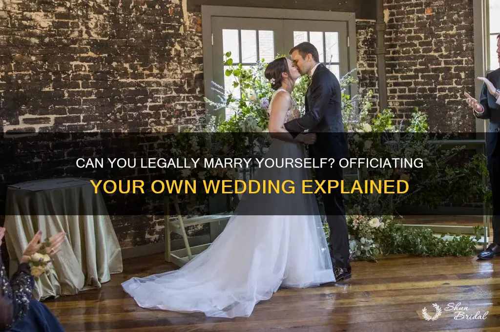 is it legal to officiate your own wedding