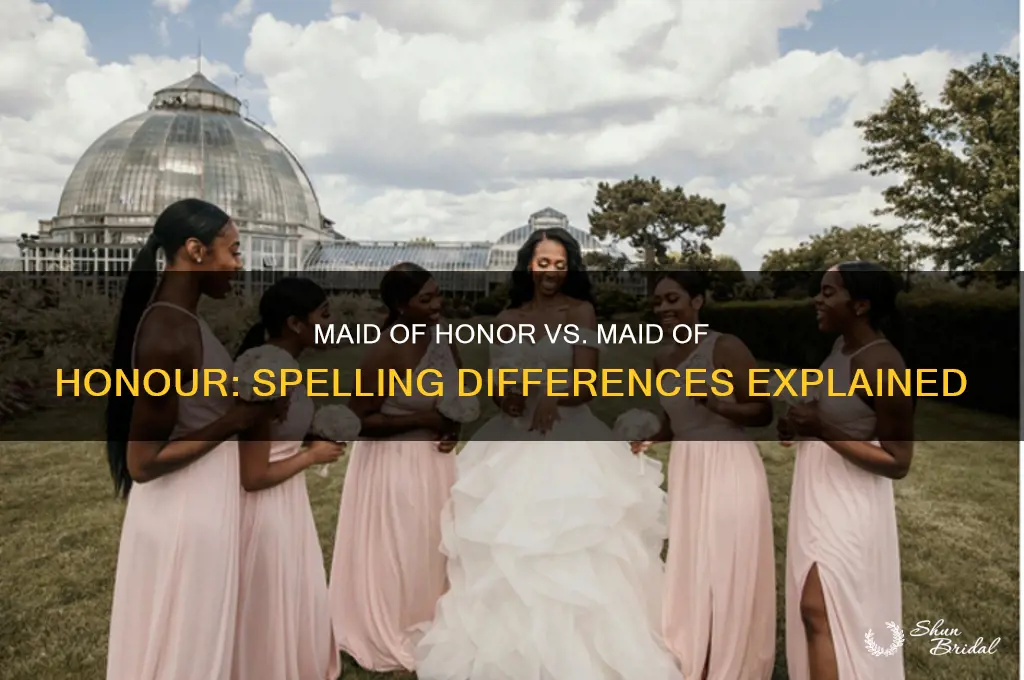 is it maid of honor or maid of honour