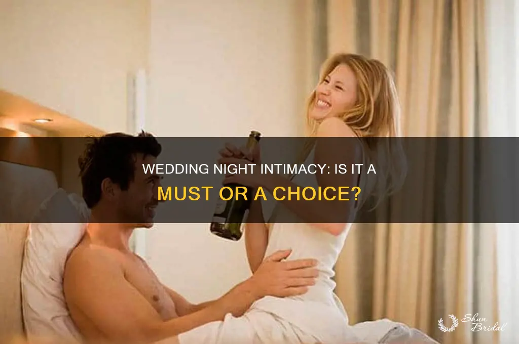 is it necessary to do sex on wedding night