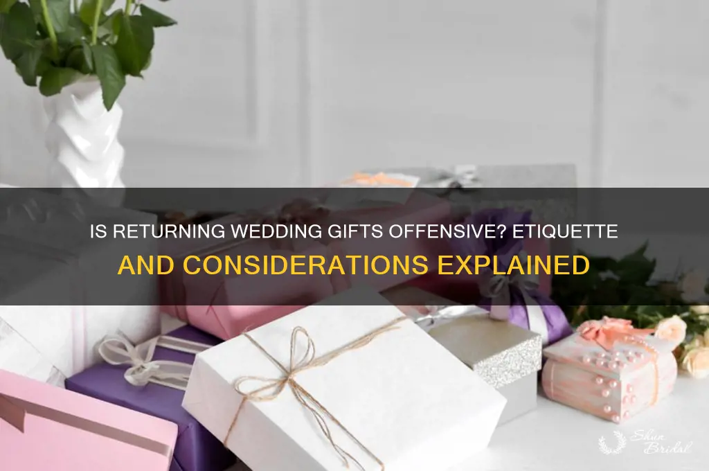is it offensive to give back a wedding gift