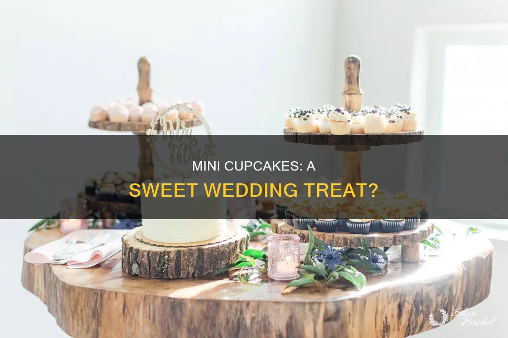 is it ok to use mini cupcakes for wedding