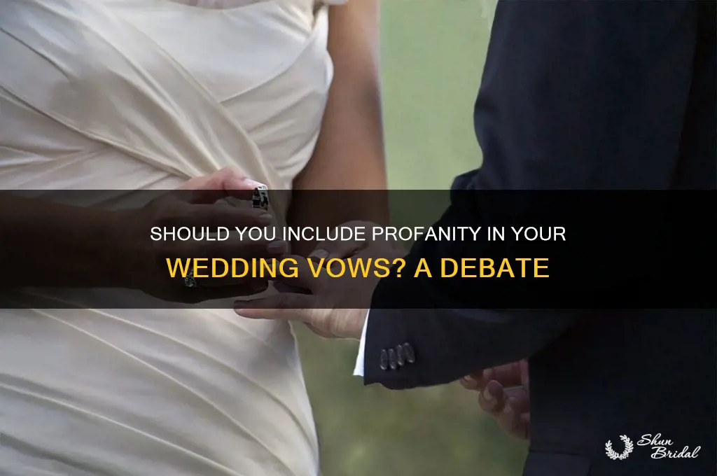 is it okay to cuss in vows