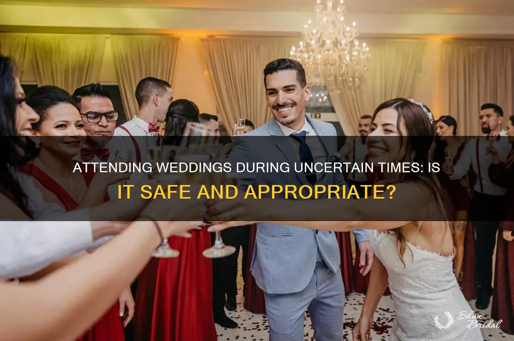 is it okay to go to a wedding right now