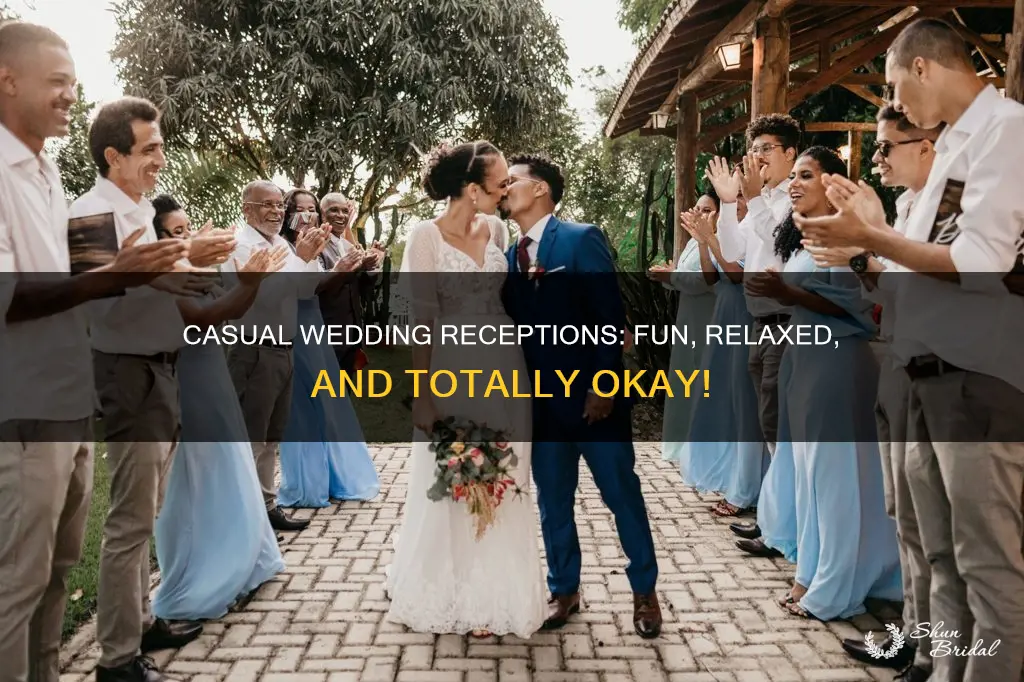 is it okay to have super casual wedding reception
