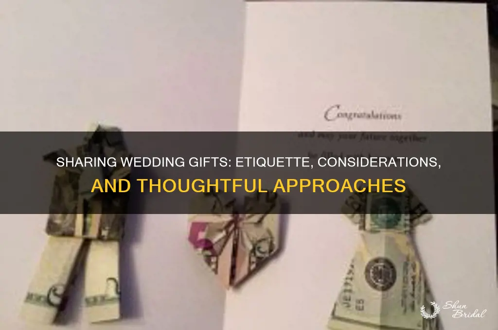 is it okay to share a wedding gift