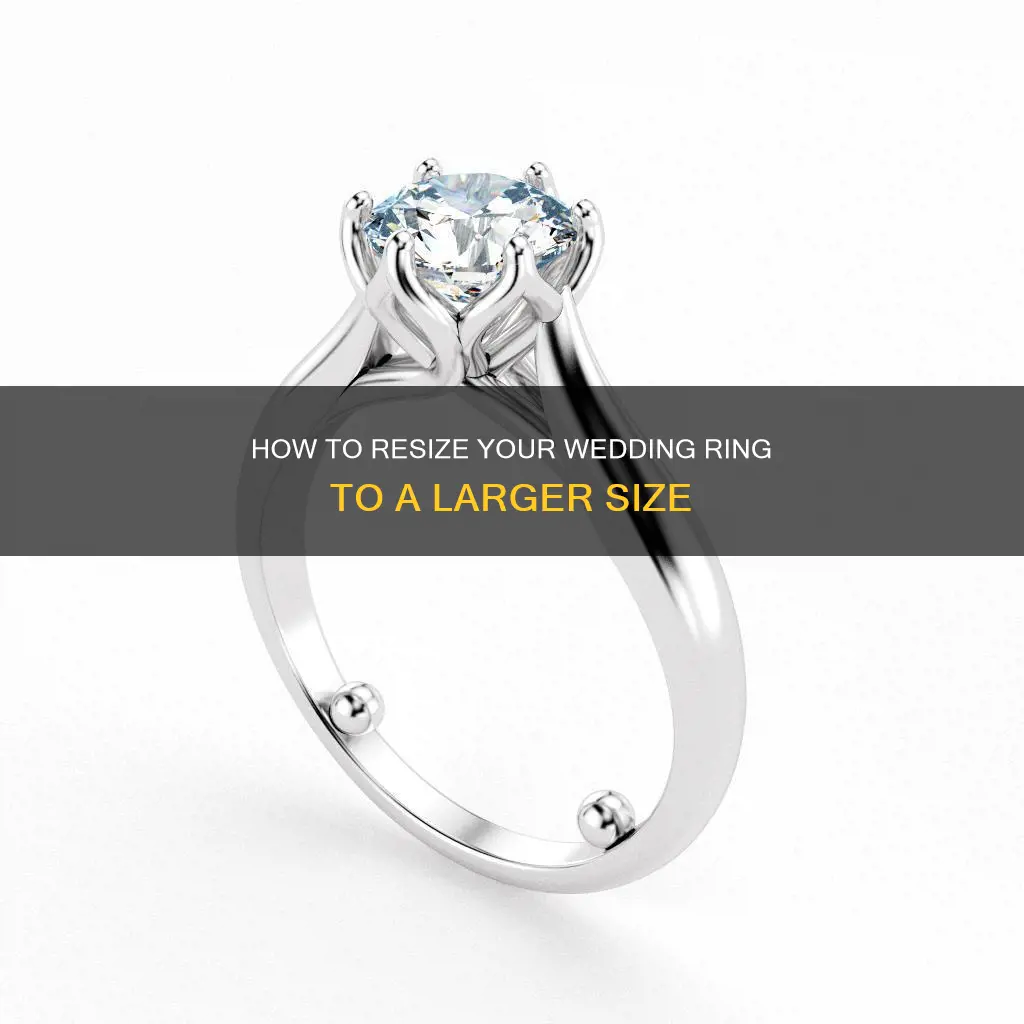 is it possible to make a wedding ring bigger