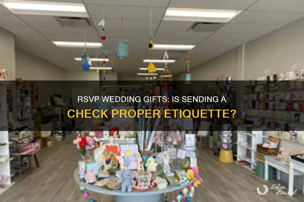 is it proper to send check with rsvp wedding gift