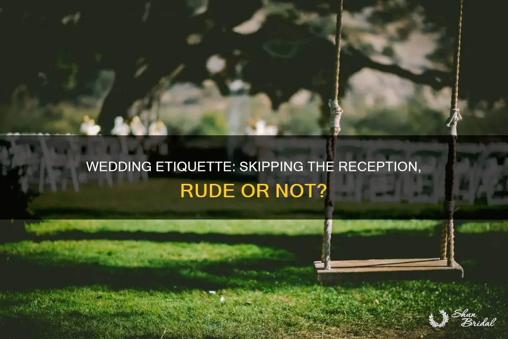 is it rude to miss a wedding reception