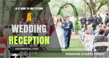 Wedding Reception Attendance: Rude or Reasonable?