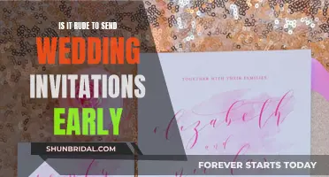 Sending Wedding Invites: Too Early, Too Rude?