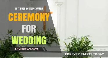 Skipping the Church Ceremony for Your Wedding: Rude or Reasonable?
