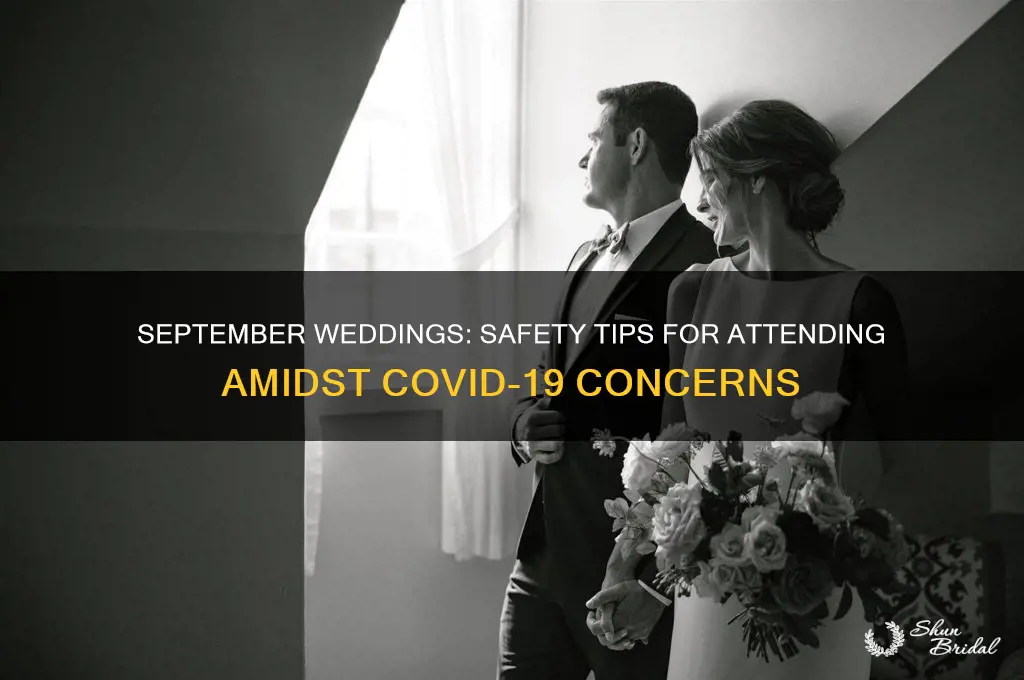 is it safe to go to a wedding in September