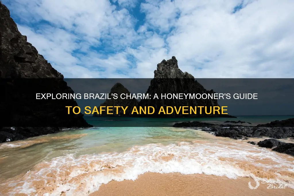 is it safe to honeymoon in brazil