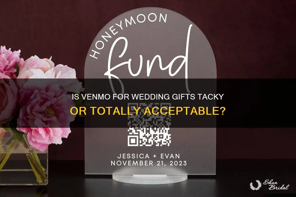 is it tacky to venmo wedding gift