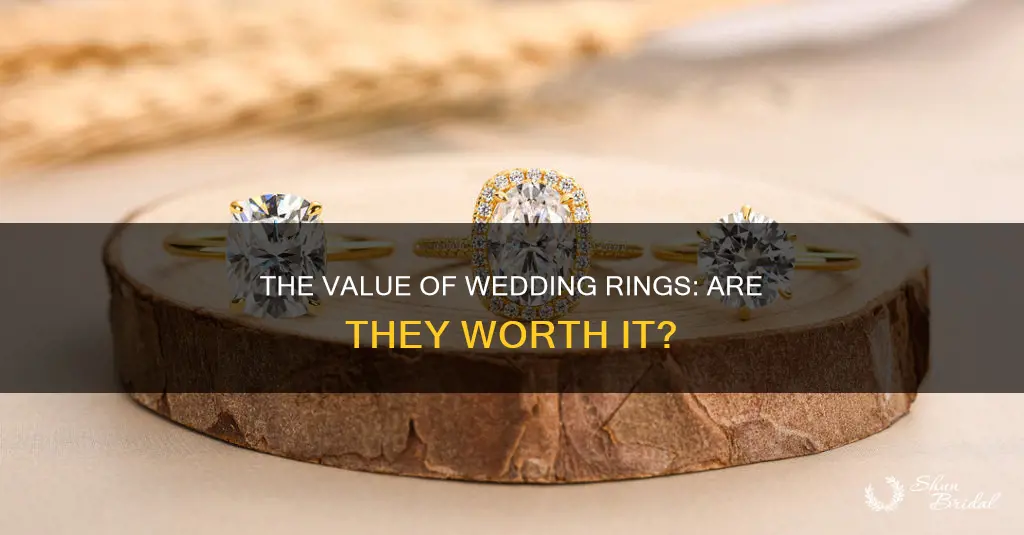 is it worth it wedding rings