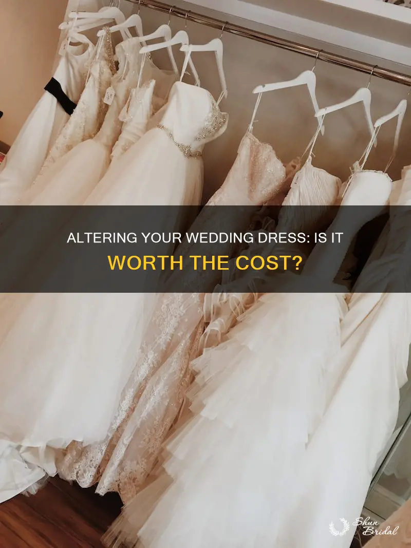 is it worth spending money on wedding dress alterations