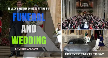 Will Jack's Mother Attend His Funeral and Wedding? Unraveling the Mystery