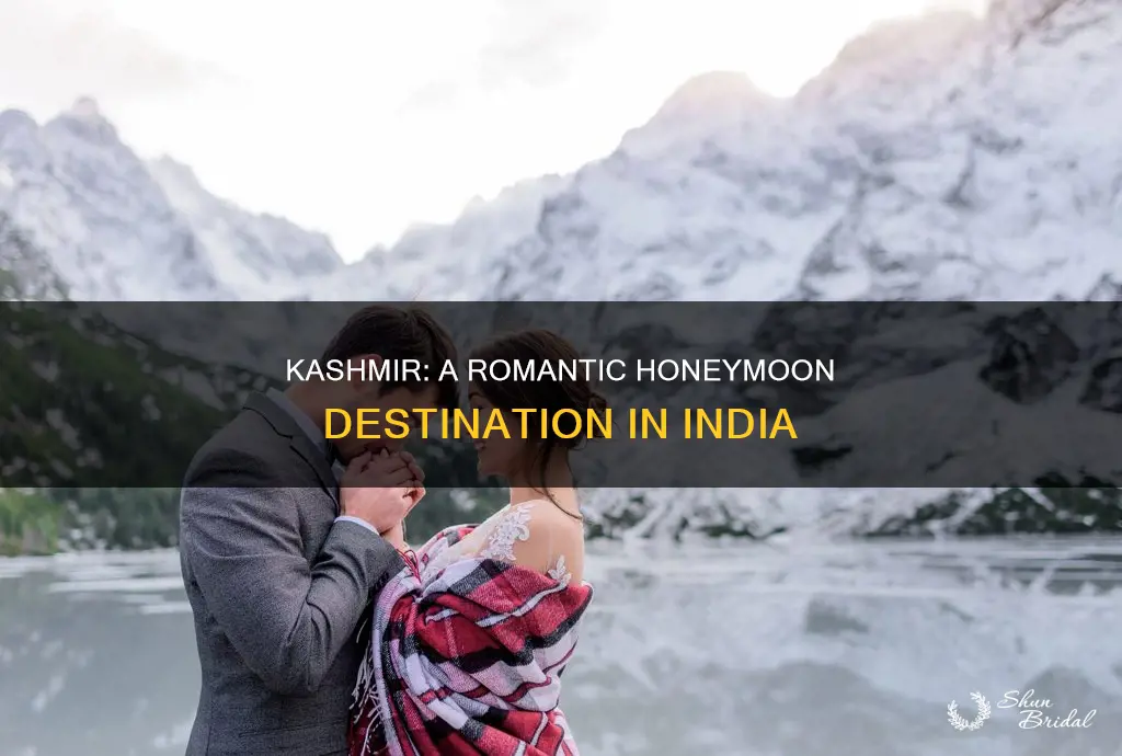 is kashmir good for honeymoon