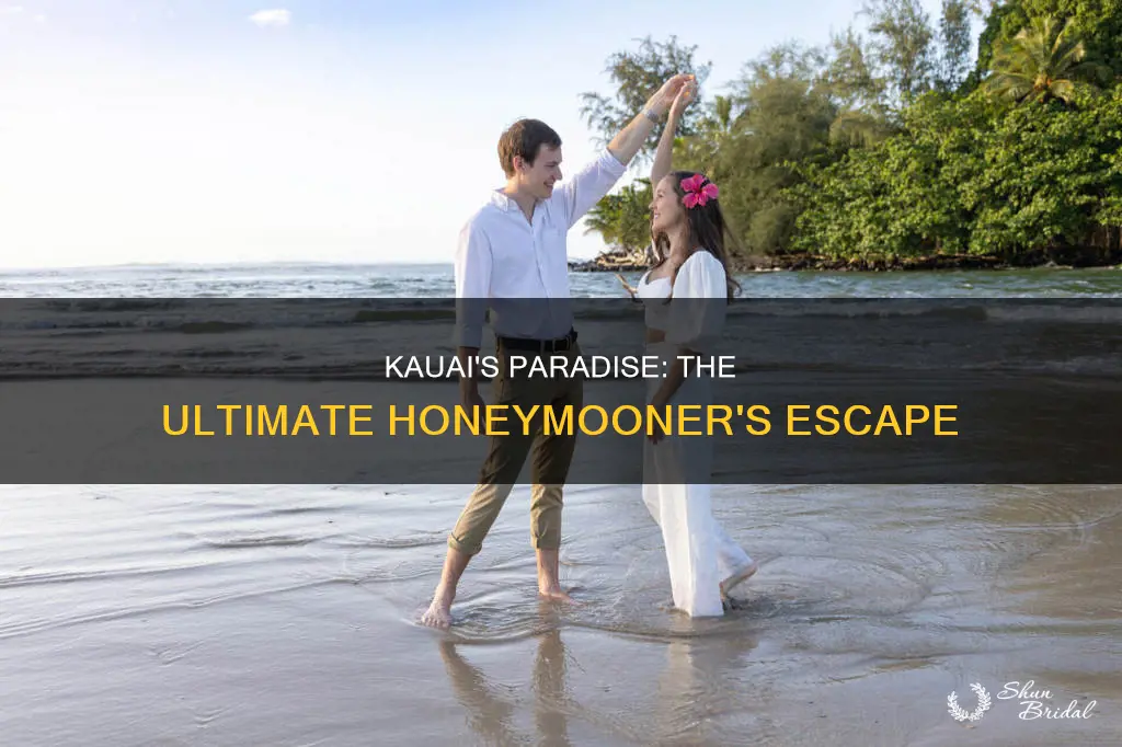 is kauai good for honeymoon