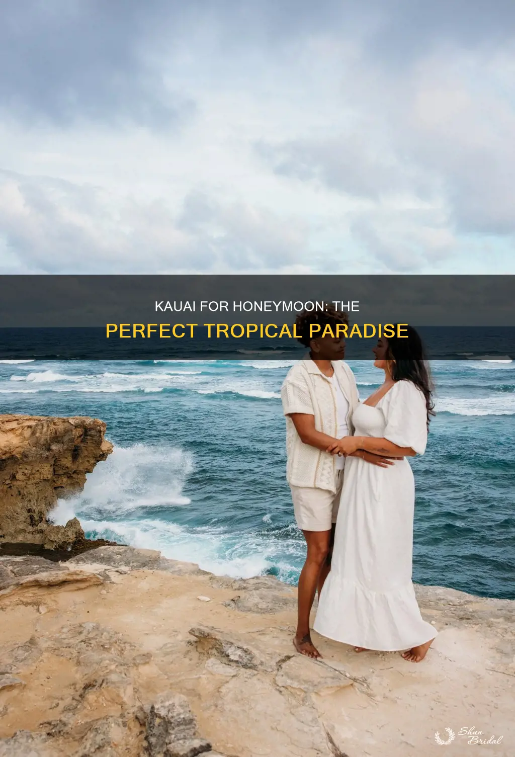 is kauai good for honeymoon