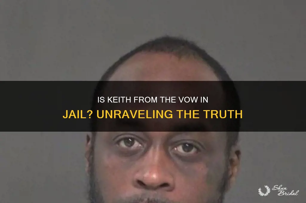 is keith from the vow in jail