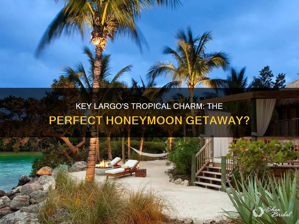 is key largo a good honeymoon destination