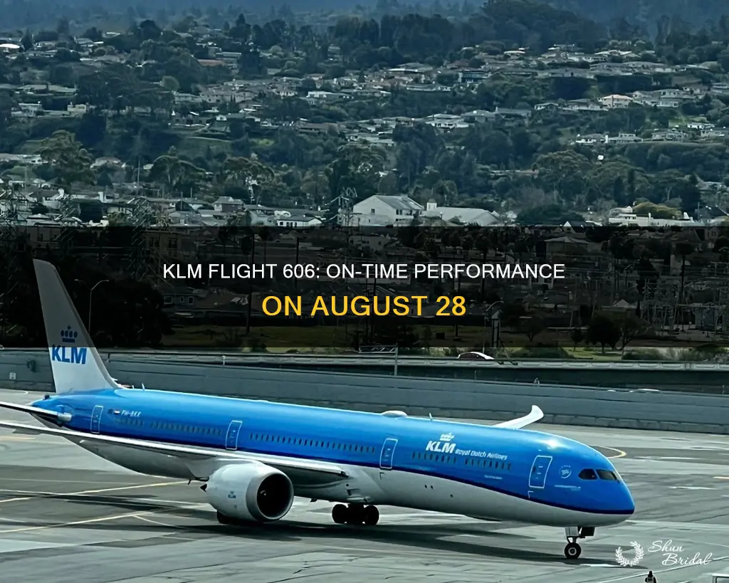 is klm flight 606 on time wed aug 28