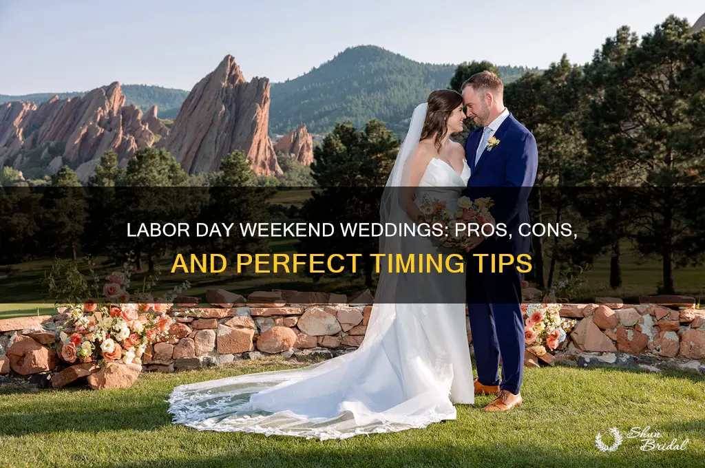 is labor day weekend a good time for a wedding