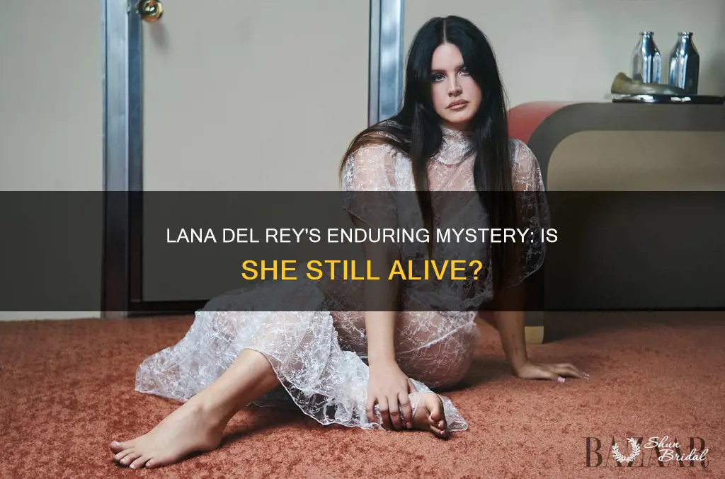 is lana del rey alive